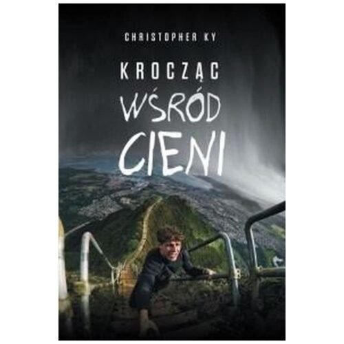 Krocząc wśród cieni