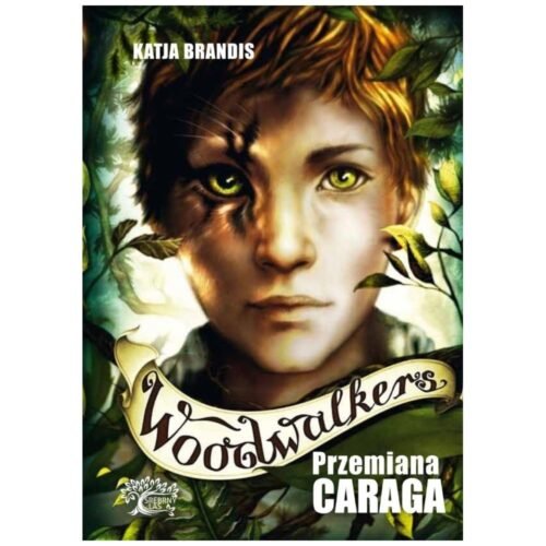 Woodwalkers T.1 Przemiana Caraga