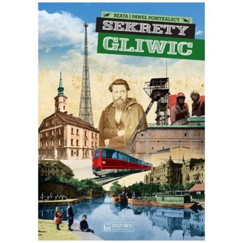 Sekrety Gliwic