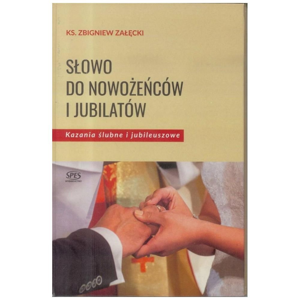 Słowo do nowożeńców i jubilatów