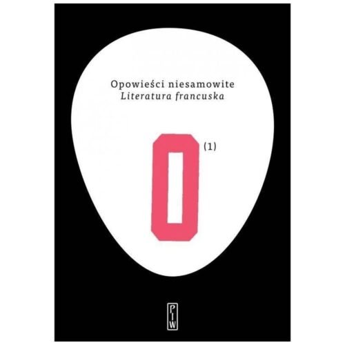 Opowieści niesamowite T.1 Literatura francuska