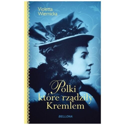 Polki, które rządziły Kremlem