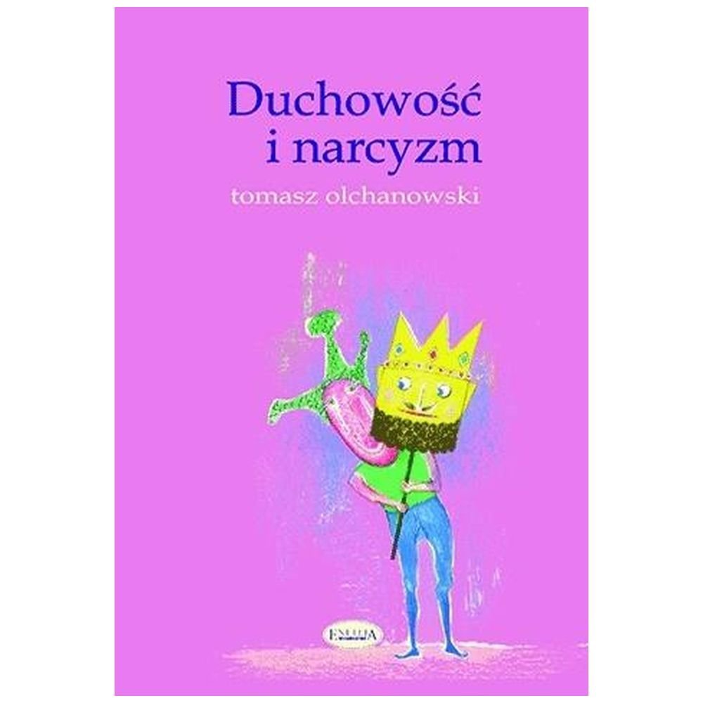 Duchowość i narcyzm