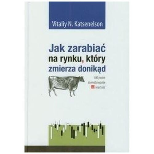 Jak zarabiać na rynku który zmierza donikąd