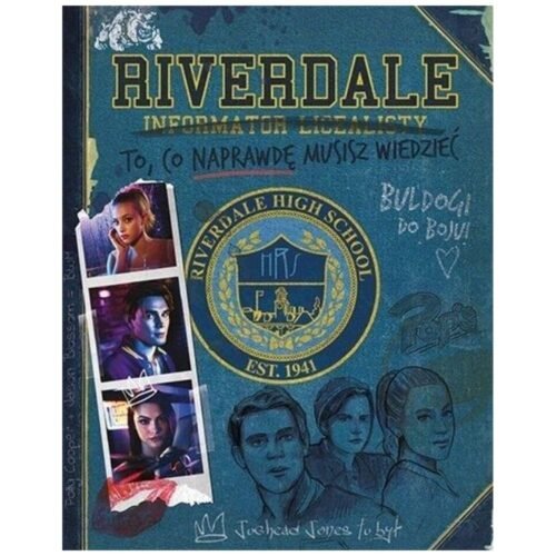 Riverdale. Informator licealisty