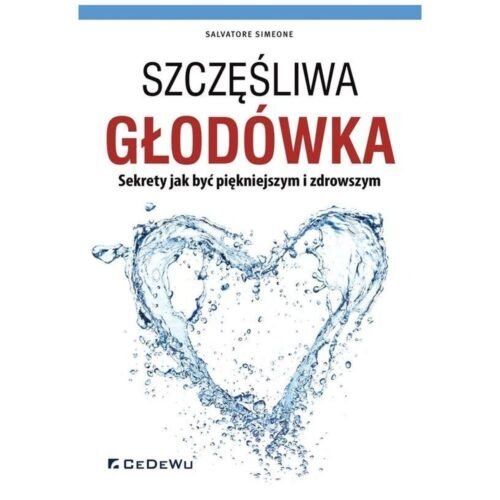 Szczęśliwa głodówka
