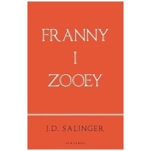 Franny and Zooey (wydanie jubileuszowe)