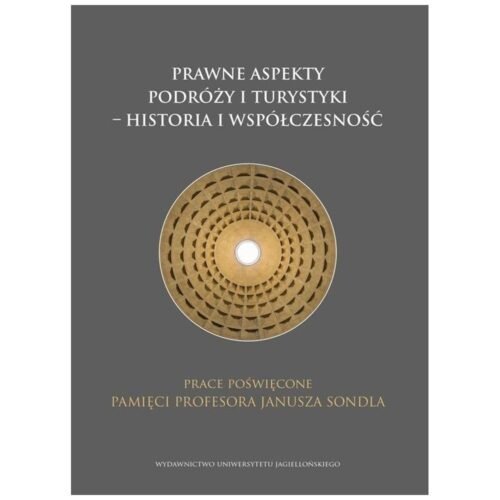 Prawne aspekty podróży i turystyki - historia...