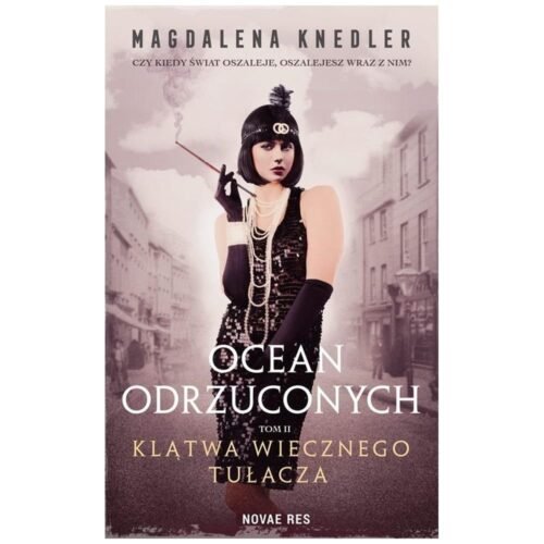 Ocean odrzuconych T.2 Klątwa wiecznego tułacza
