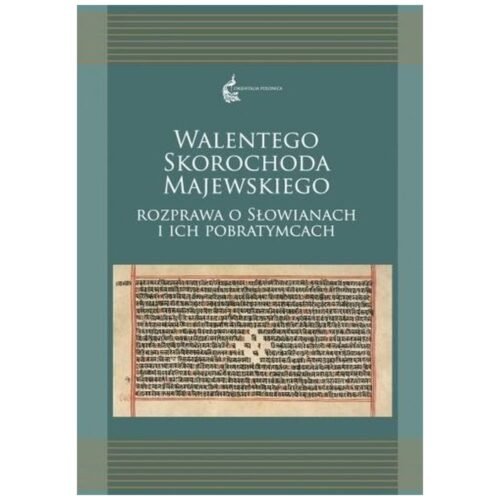 Walentego Skorochoda Majewskiego
