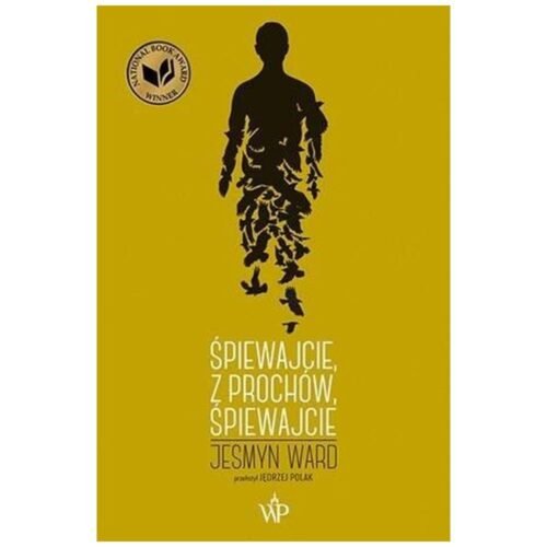 Śpiewajcie, z prochów, śpiewajcie