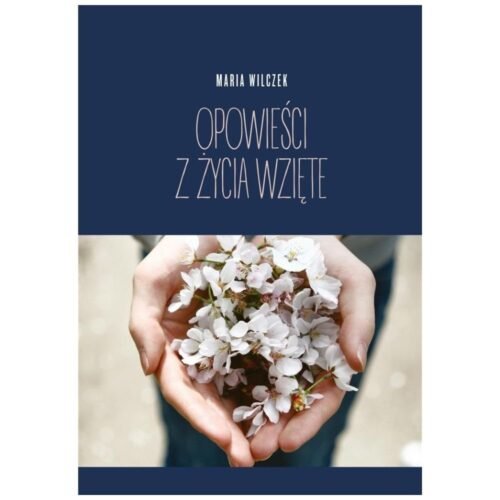 Opowieści z życia wzięte