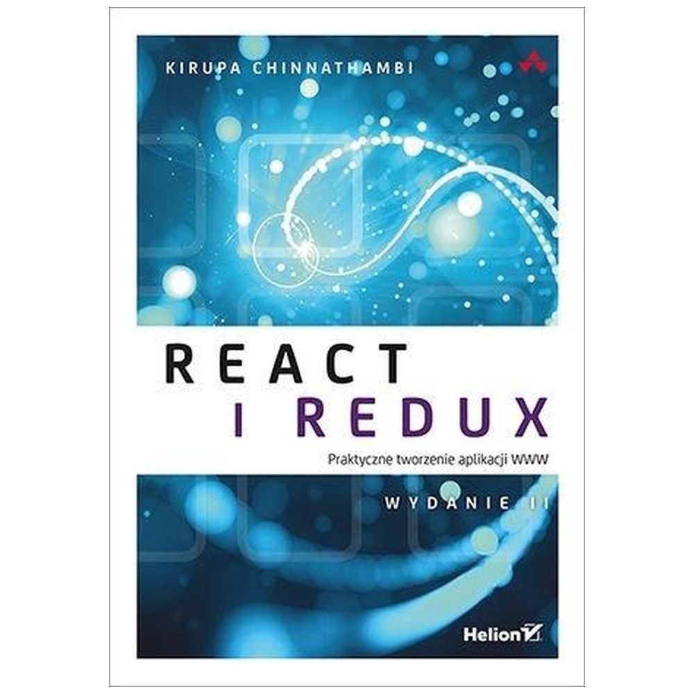 React i Redux. Praktyczne tworzenie aplikacji WWW
