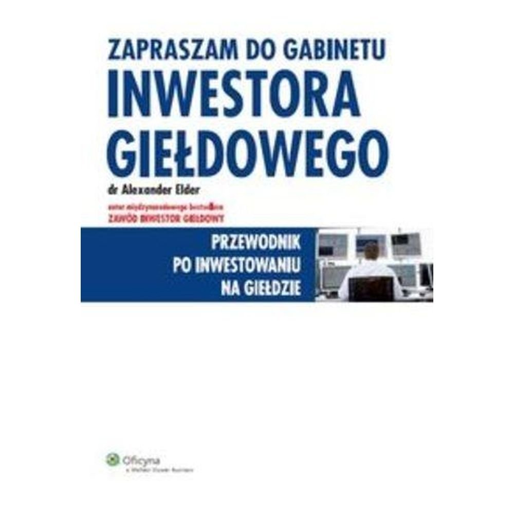 Zapraszam do gabinetu inwestora giełdowego