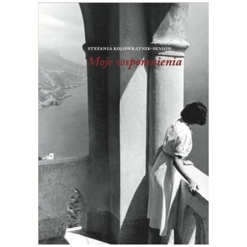 Moje wspomnienia