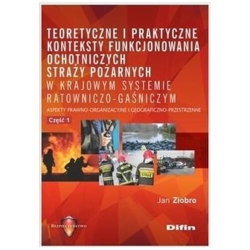 Teoretyczne i praktyczne konteksty funkcjon. OSP..