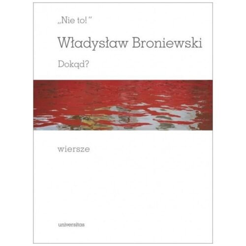 Nie to!. Dokąd?