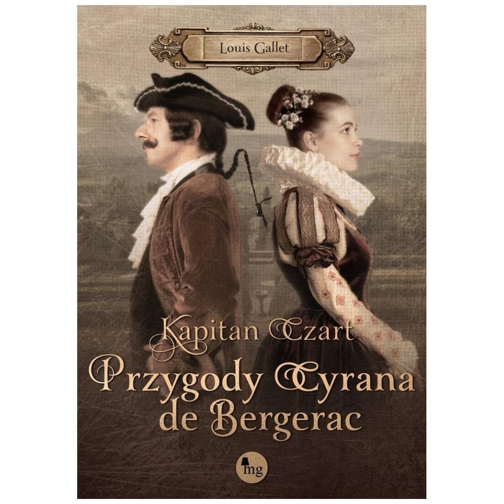 Kapitan Czart. Przygody Cyrana de Bergerac
