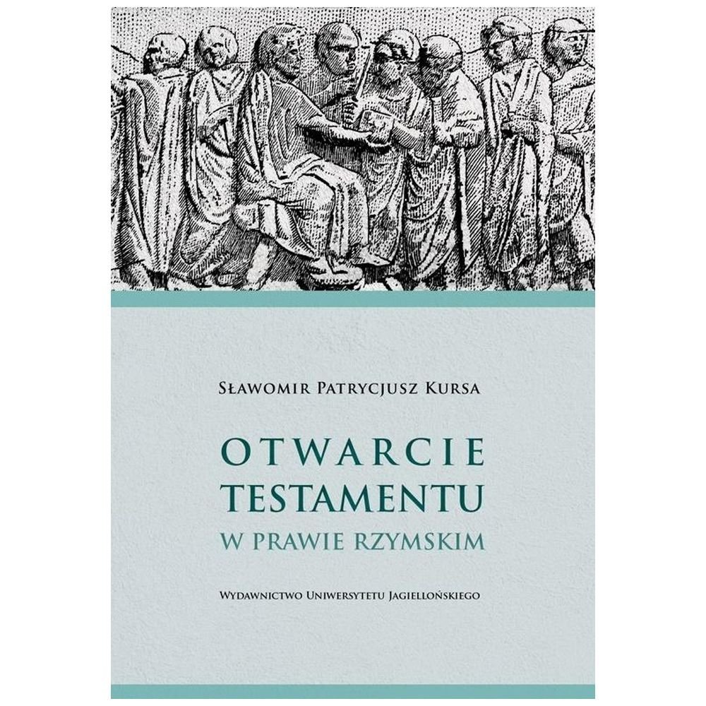 Otwarcie testamentu w prawie rzymskim