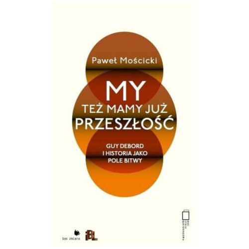 My też mamy już przeszłość