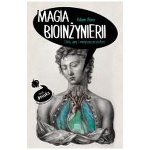 Magia bioinżynierii