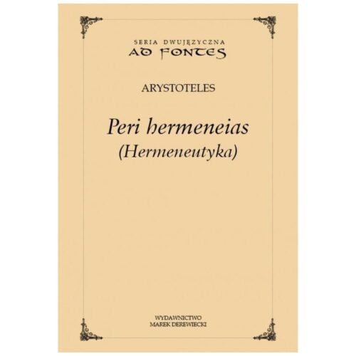 Peri hermeneias (Hermeneutyka)