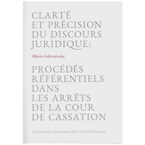 Clarte et precision du discours juridique...