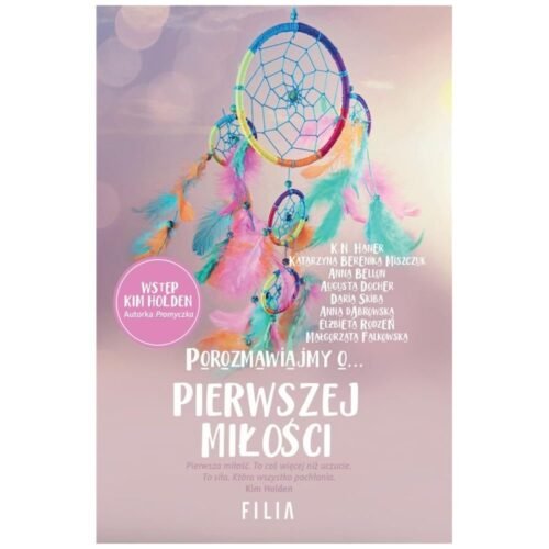 Porozmawiajmy o pierwszej miłosci