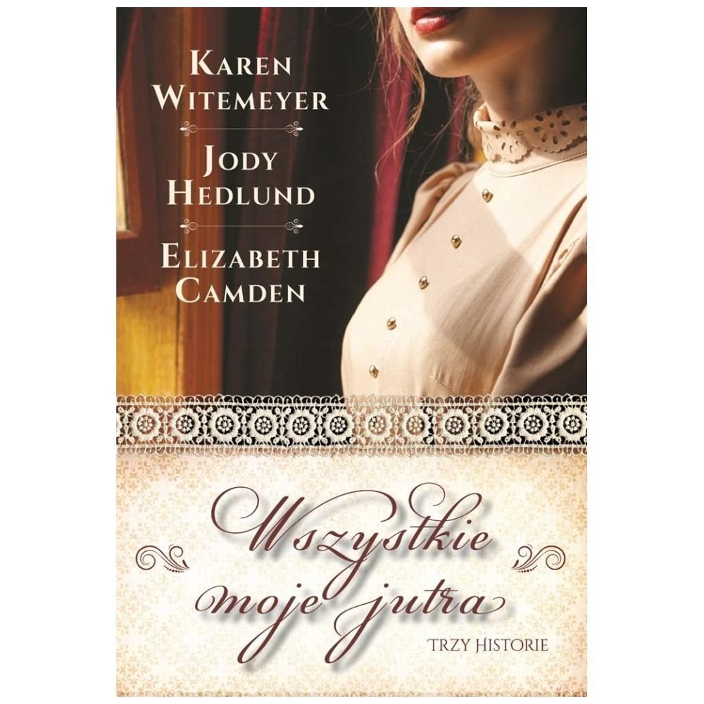 Wszystkie moje jutra