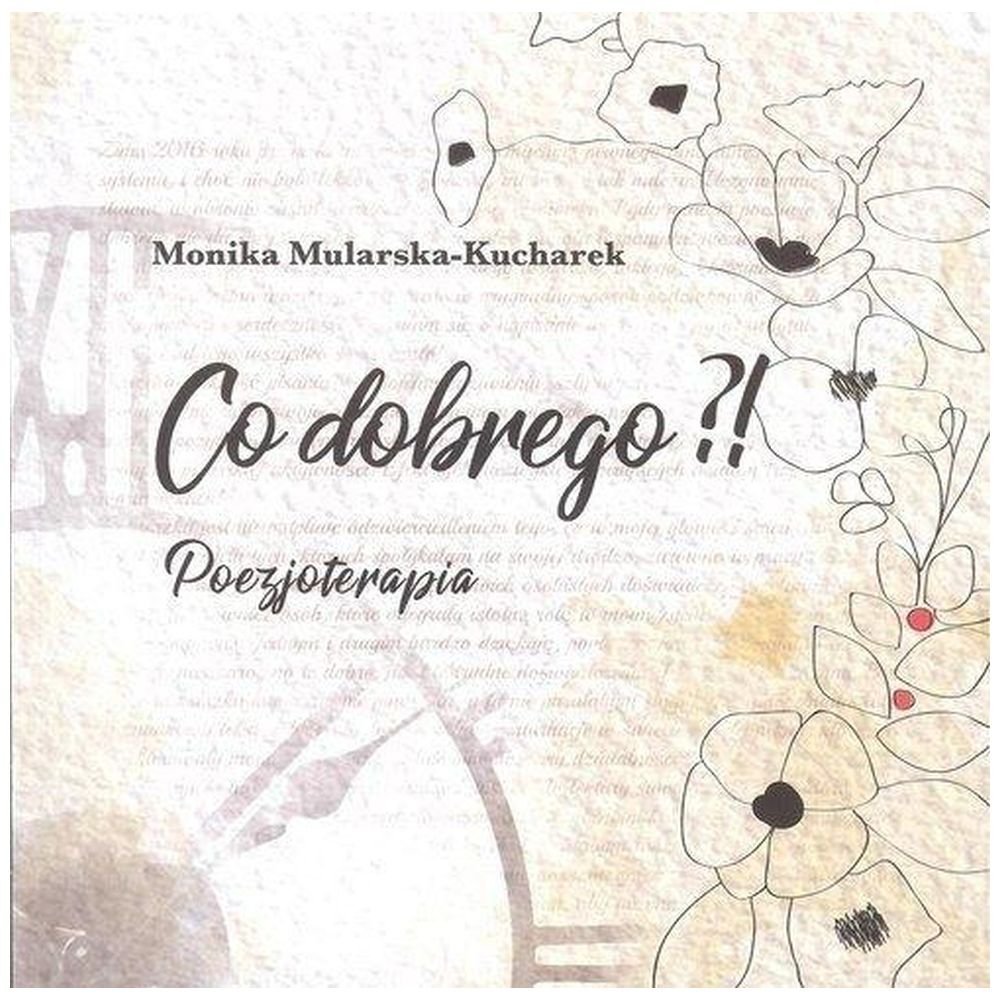 Co dobrego?! Poezjoterapia