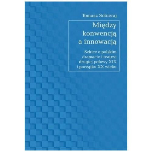 Między konwencją a innowacją