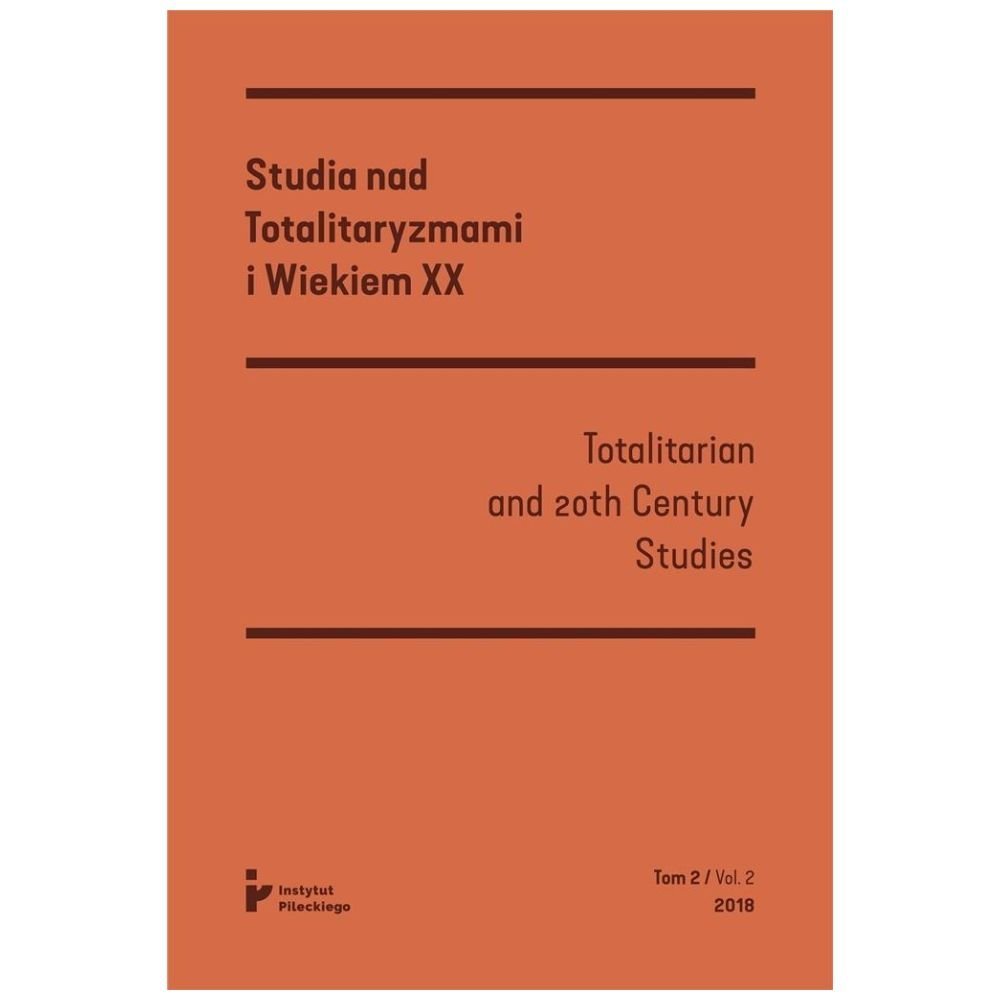 Studia nad totalitaryzmami i wiekiem XX nr 2/2018