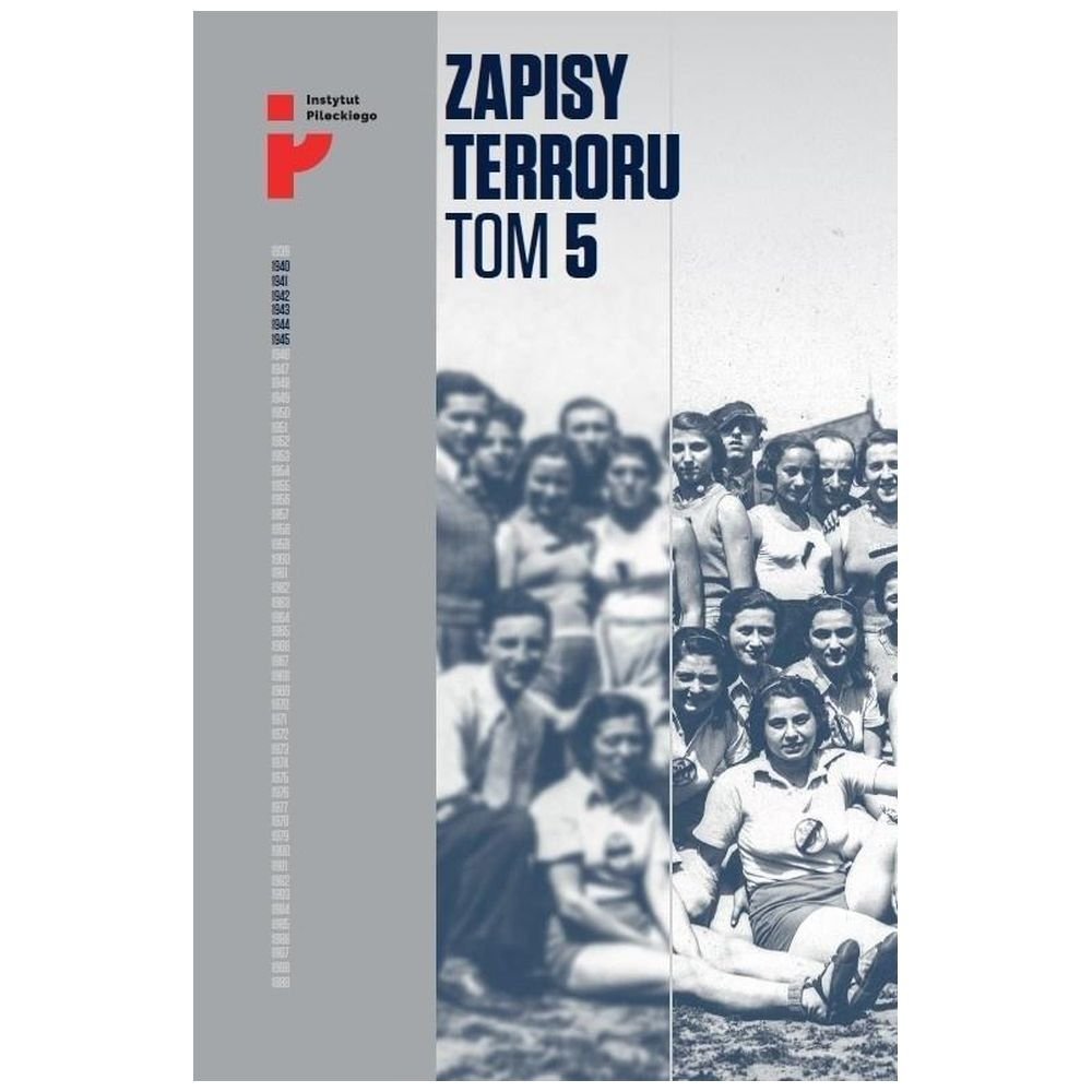 Zapisy Terroru T.5 Życie w fabryce śmierci