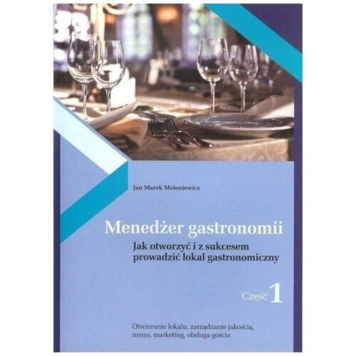 Menedżer gastronomii cz.1