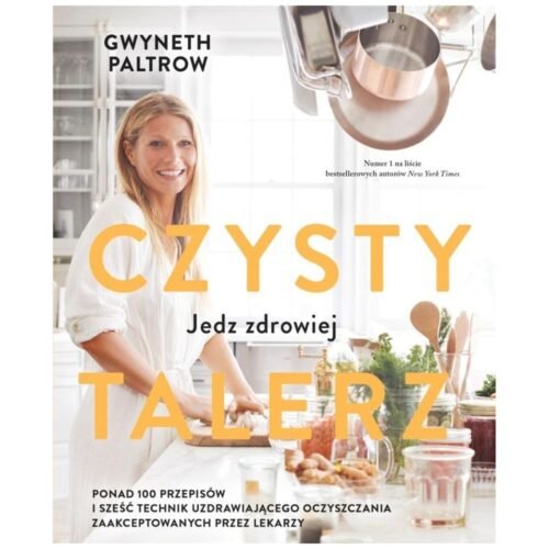Czysty talerz. Jedz zdrowiej