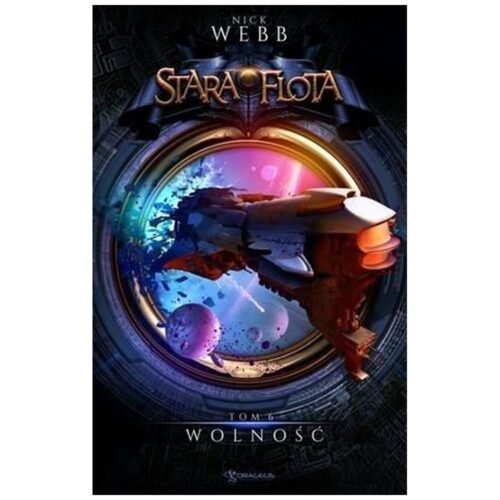 Stara Flota T.6 Wolność