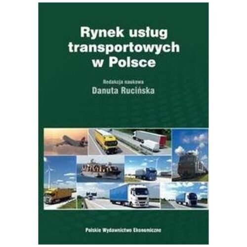 Rynek usług transportowych w Polsce