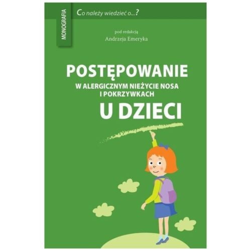 Postępowanie w alergicznym nieżycie nosa..