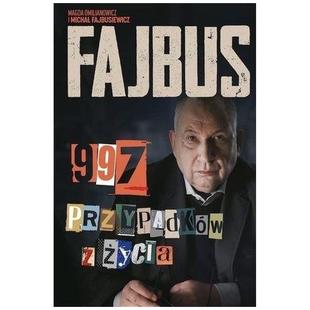 Fajbus. 997 przypadków z życia