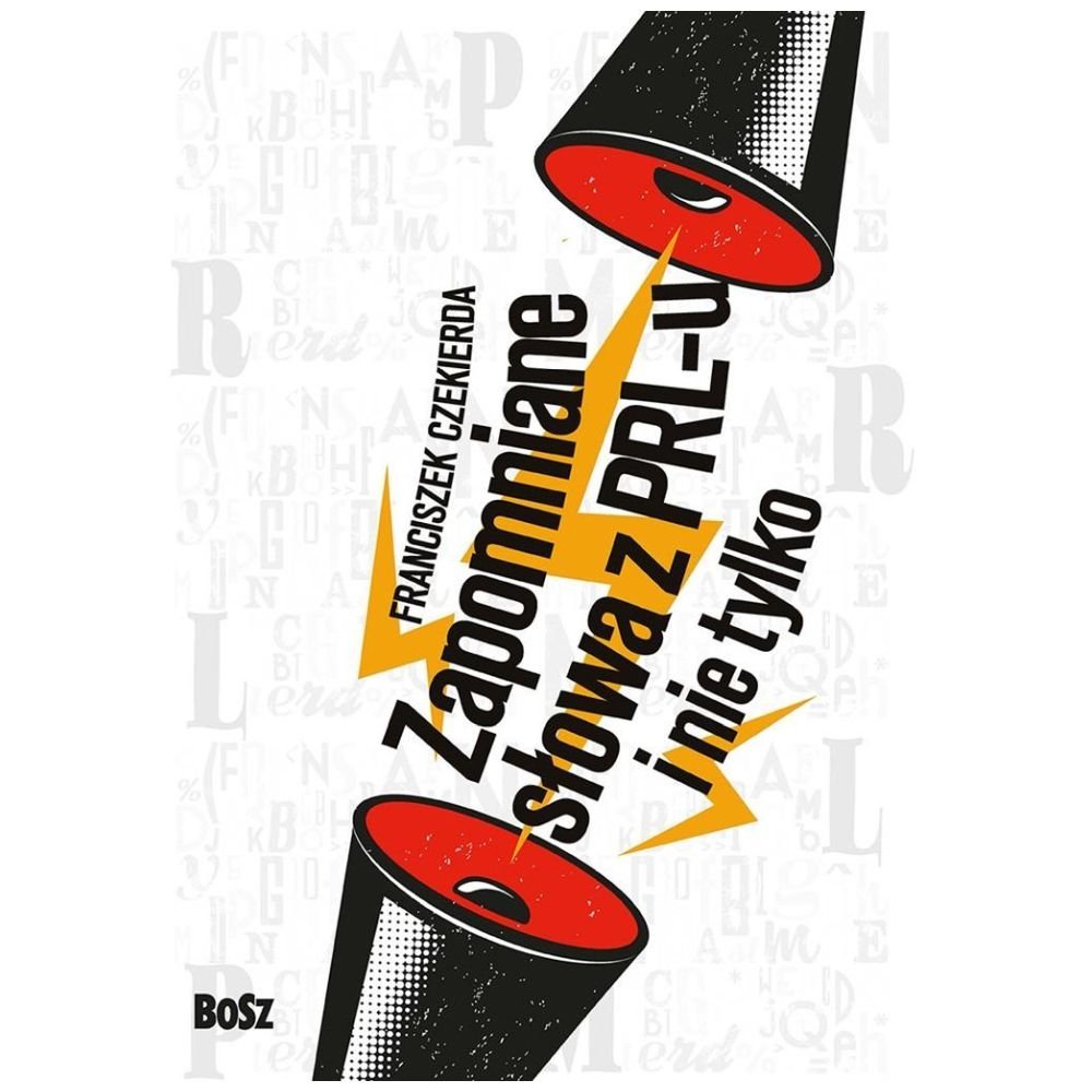 Zapomniane słowa PRL-u