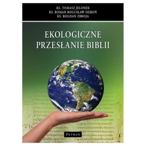 Ekologiczne przesłanie Biblii