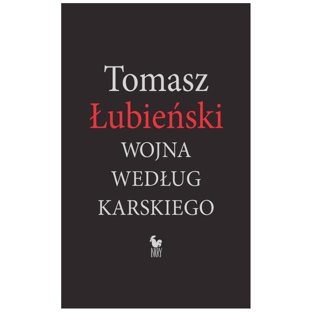 Wojna według Karskiego