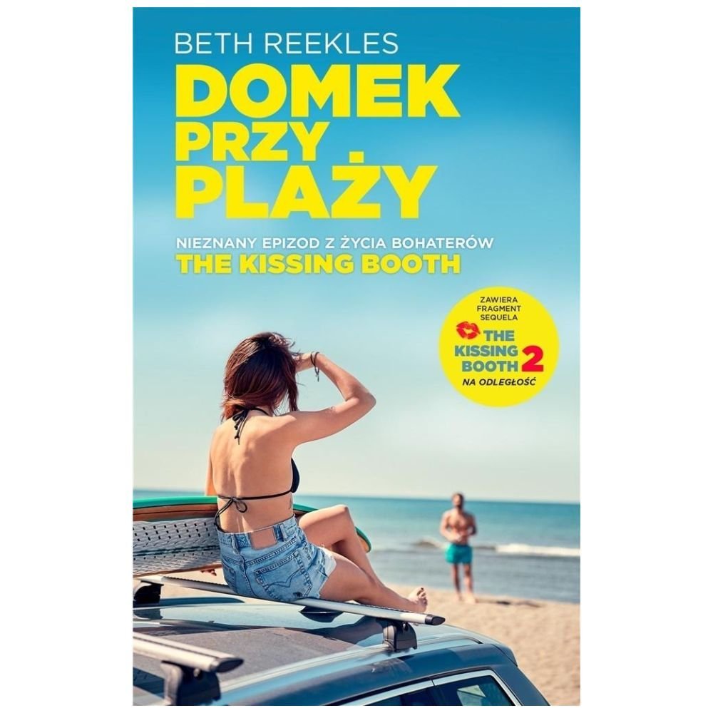 The Kissing Booth. Domek na plaży