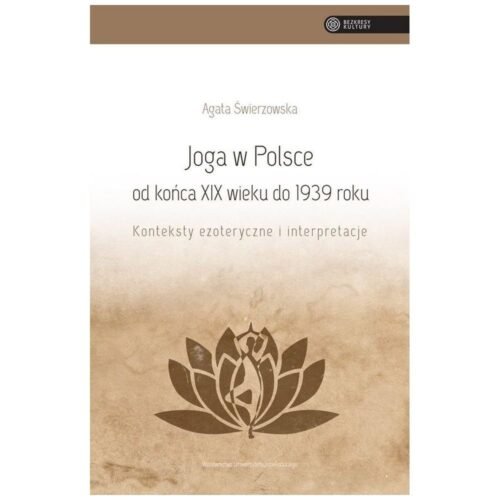 Joga w Polsce od końca XIX wieku do 1939 roku