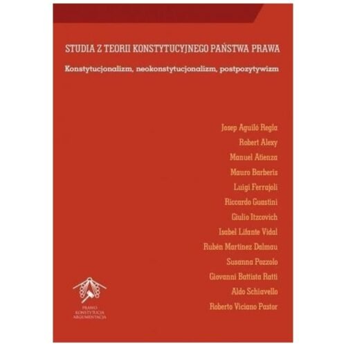 Studia z teorii konstytucyjnego państwa prawa