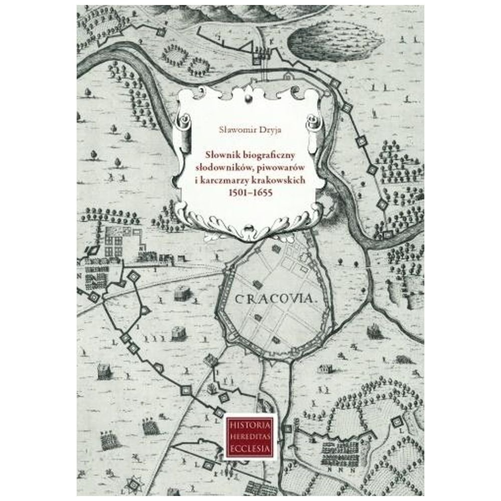 Słownik biograficzny słodowników, piwowarów...