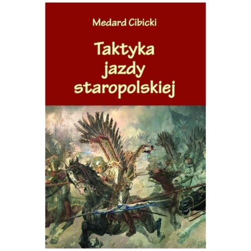 Taktyka jazdy staropolskiej