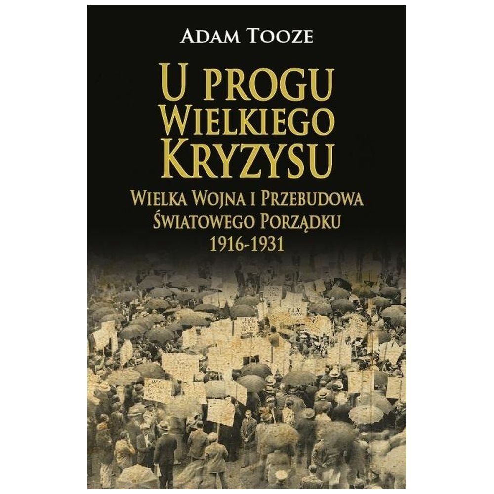 U progu Wielkiego Kryzysu