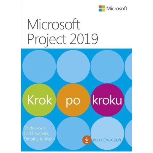 Microsoft Project 2019. Krok po kroku