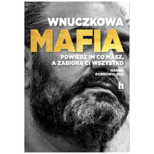 Wnuczkowa mafia
